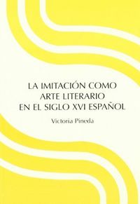 IMITACION COMO ARTE LITERARIO,LA, de PINEDA GONZALEZ | portada del libro