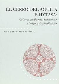 El Cerro del Águila e Hytasa, de Hernández Ramirez | portada del libro