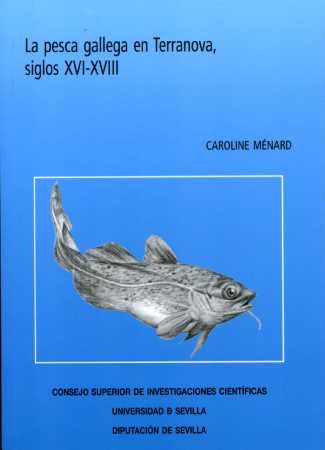 La pesca gallega en Terranova, siglos XVI-XVIII, de Ménard | portada del libro