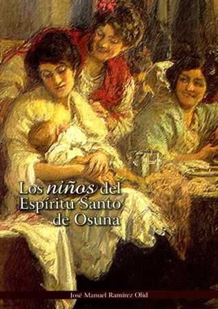 NIÑOS DEL ESPIRITU SANTO DE OSUNA, de RAMIREZ OLID | portada del libro