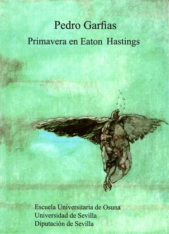 Primavera en Eaton Hastings, de Garfias, Pedro | portada del libro