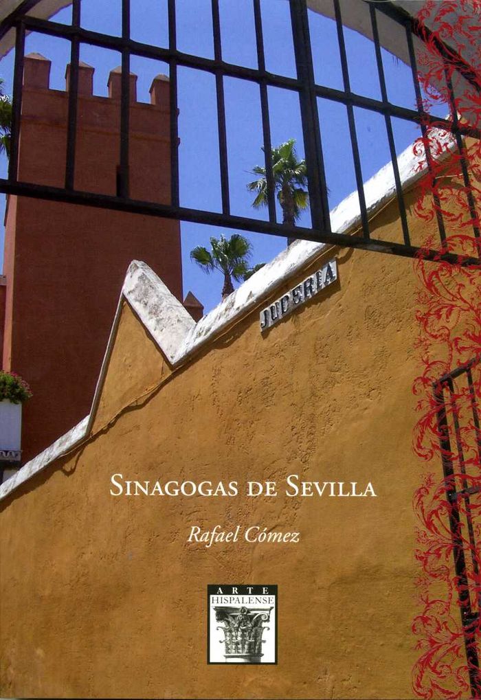 Sinagogas de Sevilla, de Cómez Ramos, Rafael | portada del libro