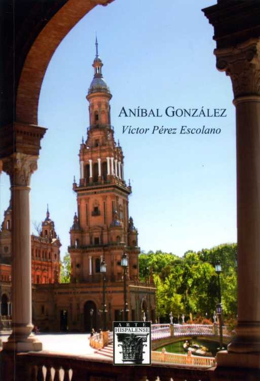 Aníbal González, de Pérez Escolano, Victor | portada del libro