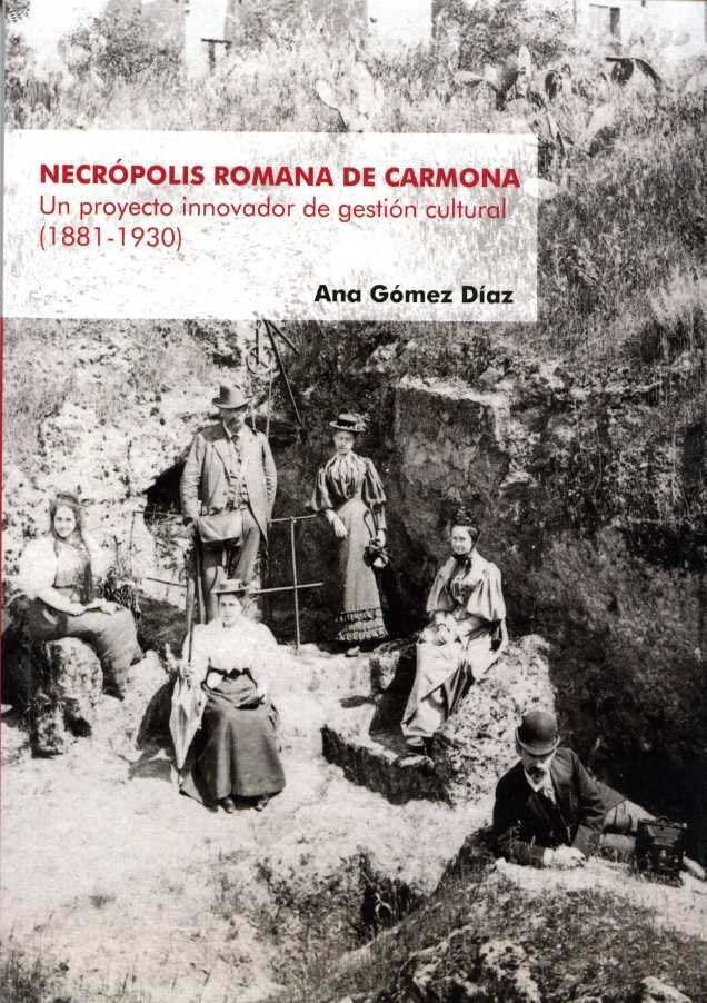 Necrópolis Romana de Carmona, de Gómez Díaz, Ana | portada del libro