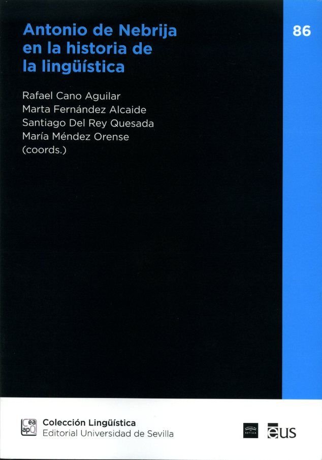 ANTONIO DE NEBRIJA EN LA HISTORIA DE LA LINGUISTICA, de DEL REY QUESADA, SANTIAGO | portada del libro