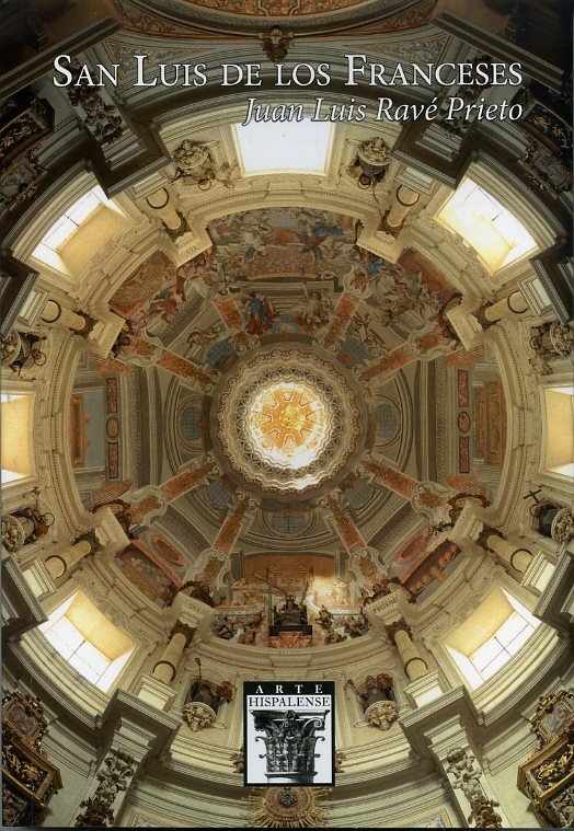 SAN LUIS DE LOS FRANCESES, de RAVE PRIETO, JUAN LUIS | portada del libro