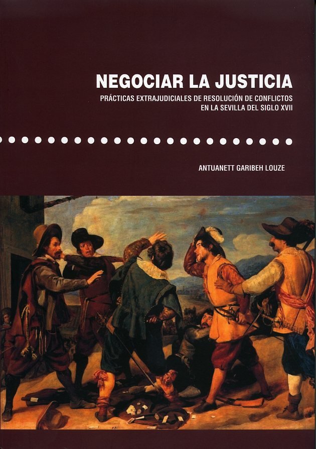 NEGOCIAR LA JUSTICIA. PRACTIVAS EXTRAJUDICIALES DE RESOLUCION DE CONFLICTOS EN L, de GARIBEH LOUZE, ANTUANETT | portada del l