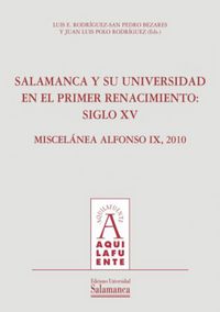 Salamanca y su Universidad en el primer Renacimiento: siglo XV, de Rodriguez-San Pedro Bézares | portada del libro