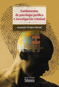Fundamentos de psicología jurídica e investigación criminal, de Ovejero Bernal | portada del libro