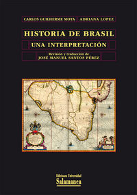 Historia de Brasil una interpretación, de Guilherme Mota, Carlos | portada del libro