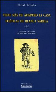 Tiene más de avispero la casa. Poética de Blanca Varela, de O'Hara | portada del libro