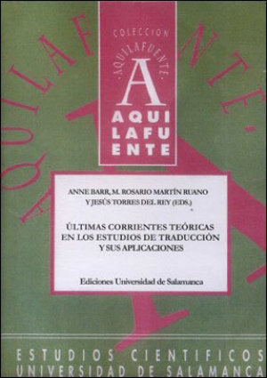 Últimas corrientes teóricas en los estudios de traducción y sus aplicaciones, de Barr | portada del libro