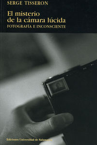 El misterio de la cámara lúcida, fotografía e inconsciente, de Tisseron | portada del libro