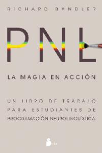 PNL. LA MAGIA EN ACCION, de BANDLER | portada del libro