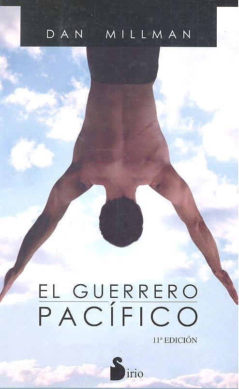 El guerrero pacífico, de MILLMAN, DAN | portada del libro