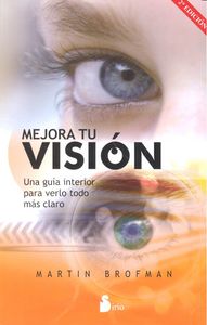 MEJORA TU VISION, de MARTIN BROFMAN | portada del libro
