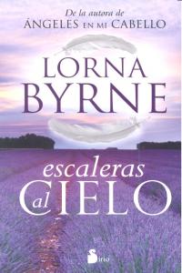 ESCALERAS AL CIELO, de BYRNE, LORNA | portada del libro