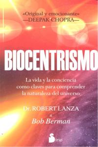 BIOCENTRISMO, de DR. ROBERT LANZA & BOB BERMAN | portada del libro