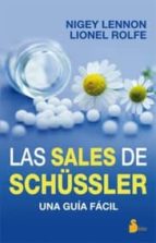 SALES DE SCHUSSLER, de NIGEY LENNON | portada del libro