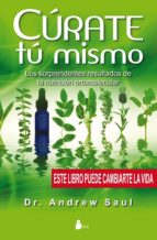 CURATE TU MISMO, de ANDREW SAUL | portada del libro