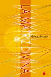 La matriz divina, de BRADEN, GREGG | portada del libro