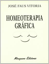 Homeoterapia Gráfica, de Faus Vitoria, José | portada del libro