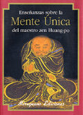 Enseñanzas sobre la Mente Única del maestro zen Huang-po, de Huang-po | portada del libro