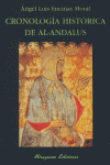 Cronología histórica de Al-Andalus, de Encinas Moral, Ángel Luis | portada del libro