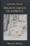 Relatos chinos de espíritus, de Hearn, Lafcadio | portada del libro