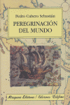Peregrinación del mundo, de Cubero Sebastián, Pedro | portada del libro