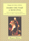 Viaje a Moscovia, de Duque de Liria y Jérica | portada del libro