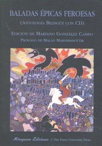 Baladas épicas feroesas. Edición bilingüe, de Anónimo | portada del libro
