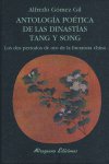 Antología poética de las dinastías Tang y Song, de Gómez Gil, Alfredo | portada del libro