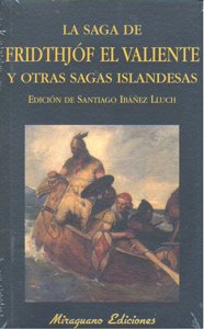 Saga de Fridthjóf el valiente y otras sagas islandesas, de Anónimo | portada del libro