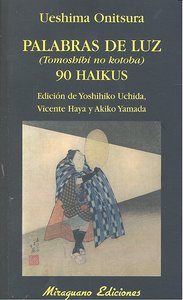 Palabras de Luz (Tomoshibi no kotoba). 90 Haikus, de Onitsura, Ueshima | portada del libro