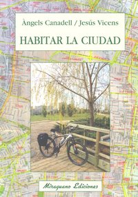 Habitar la ciudad, de Vicens Vich, Jesús | portada del libro