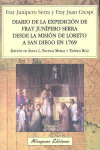 Diario de la expedición de Fray Junípero Serra desde la Misión de Loreto a San Diego en 1769, de Serra, Fray Junípero | porta