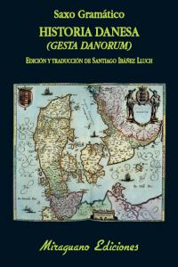 Historia Danesa (Gesta Danorum), de Gramático, Saxo | portada del libro