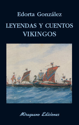 Leyendas y cuentos vikingos, de González Camino, Edorta | portada del libro