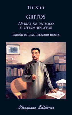 Gritos. Diario de un loco y otros relatos, de Xun, Lu | portada del libro
