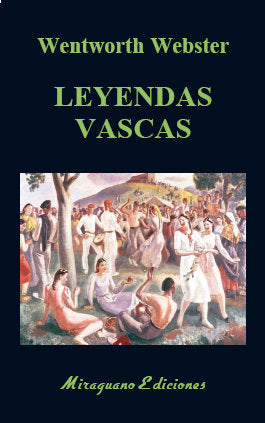 Leyendas Vascas, de Webster, Wentworth | portada del libro