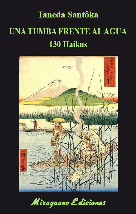 Una tumba frente al agua. 130 haikus, de SANTÂKA, TANEDA | portada del libro