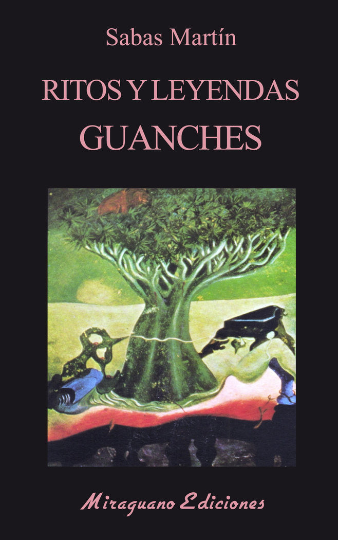 RITOS Y LEYENDAS GUANCHES, de MARTIN, SABAS | portada del libro