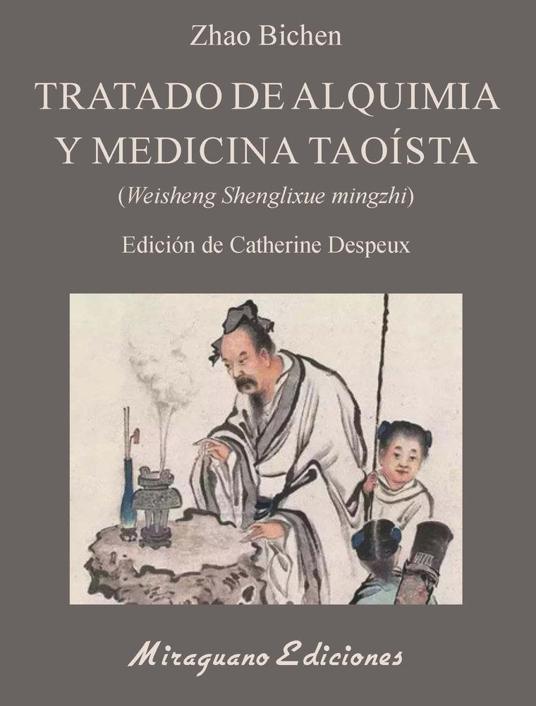 TRATADO DE ALQUIMIA Y MEDICINA TAOISTA, de ZHAO BICHEN, | portada del libro