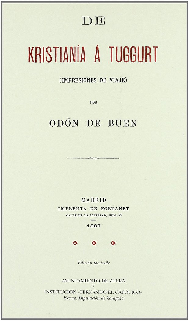 DE KRISTIANíA A TUGGURT (IMPRESIONES DE VIAJE), de BUEN | portada del libro