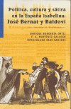 POLITICA, CULTURA Y SATIRA EN LA ESPAÑA ISABELINA: JOSE BERNAT Y BALDOVI, de VV.AA. | portada del libro
