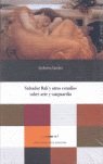 Salvador Dal¡ y otros estudios sobre arte y vanguardia, de CARNERO | portada del libro