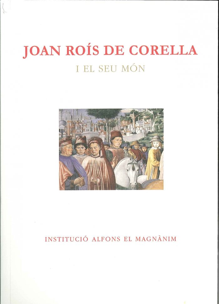 Joan Roís de Corella i el seu món, de Ferrando Francés | portada del libro