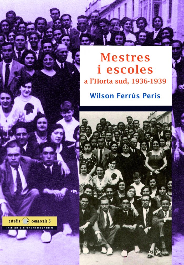 MESTRES I ESCOLES A L'HORTA SUD, 1936-1939, de FERRÚS PERIS | portada del libro
