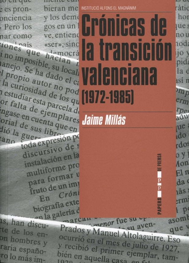 Crónicas de la transición valenciana (1972-1985), de Millás Covas | portada del libro